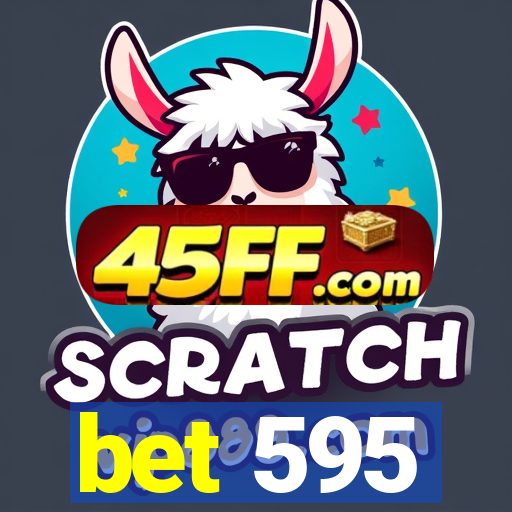 bet 595